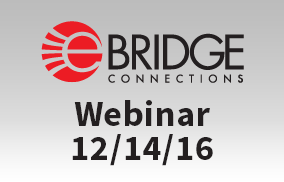 Join us for a Webinar on 12/14/16 with eBridge!